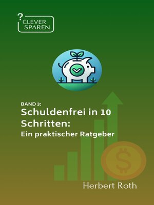Schuldenfrei in 10 Schritten - ebook